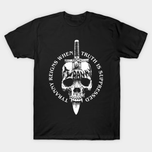 Truth Over Tyranny T-Shirt